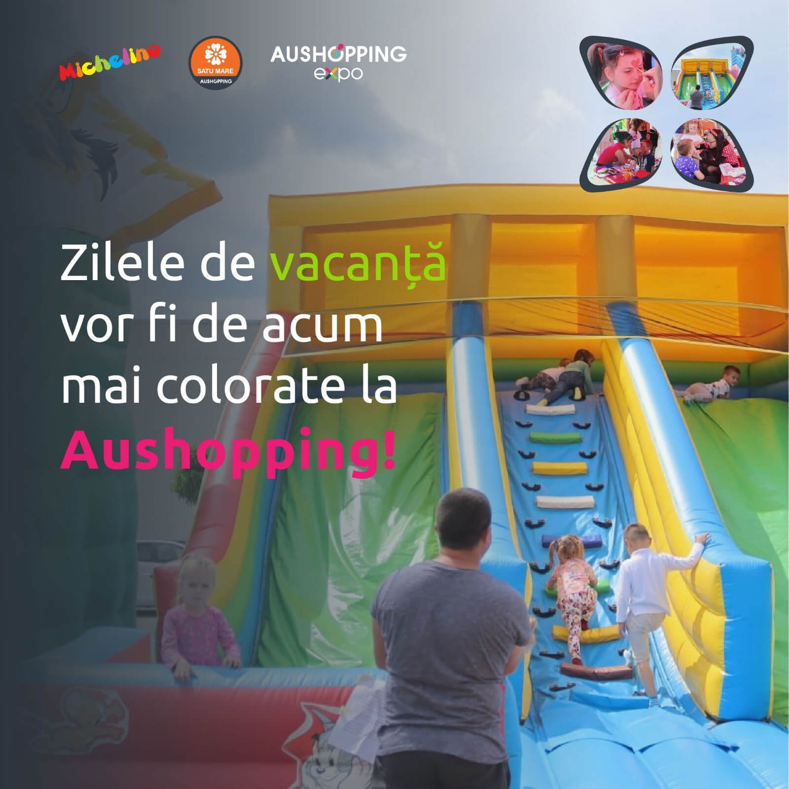 Zilele de vacanță vor fi de acum și mai colorate la Aushopping!
